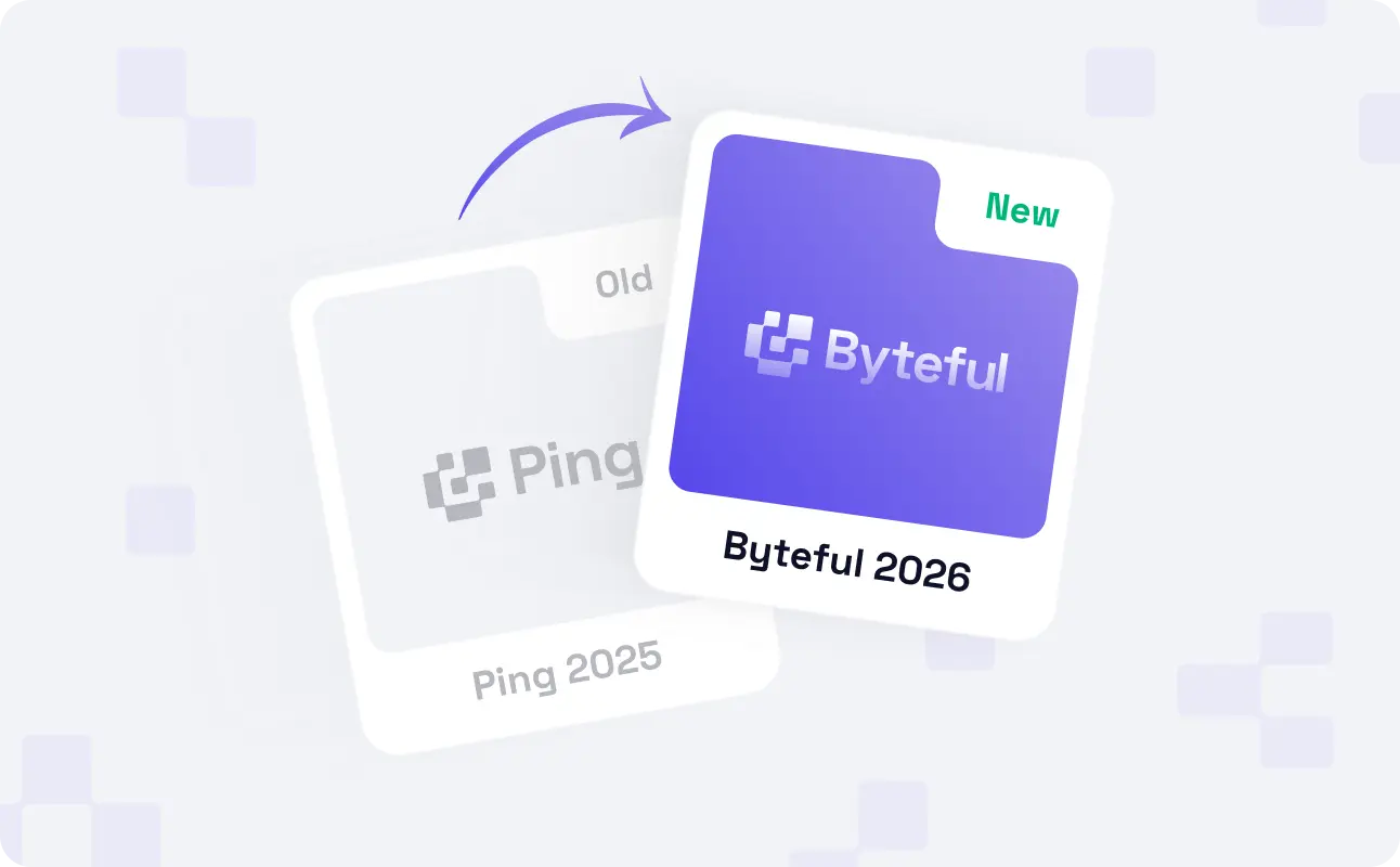 Ping is now Byteful